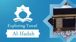 Tawaf Al-Ifadah