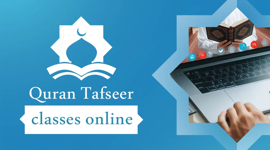 Quran Tafseer Classes Online