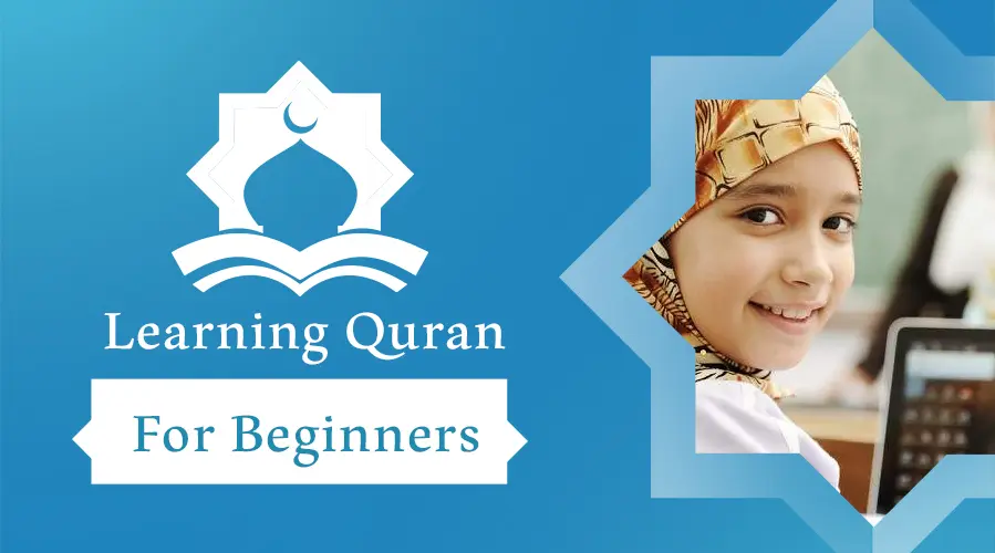 Learning Quran for beginners